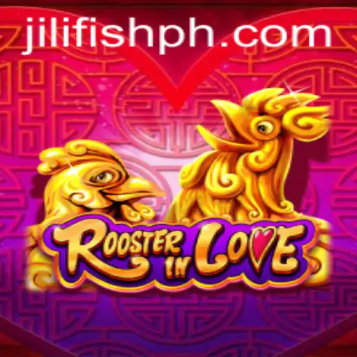 RoosterInLove: The Vibrant Game That's Captivating Players Worldwide