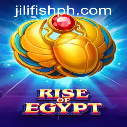 Unveiling the Mysteries of RiseOfEgypt: A Thrilling Adventure with JILIFISH
